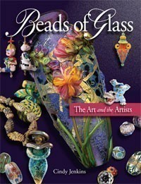 BEAD OF GLASS - THE ART AND THE ARTISTS